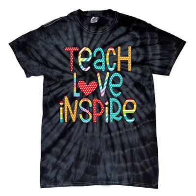 Teach Love Inspire First Day Back To School Teachers Women Tie-Dye T-Shirt