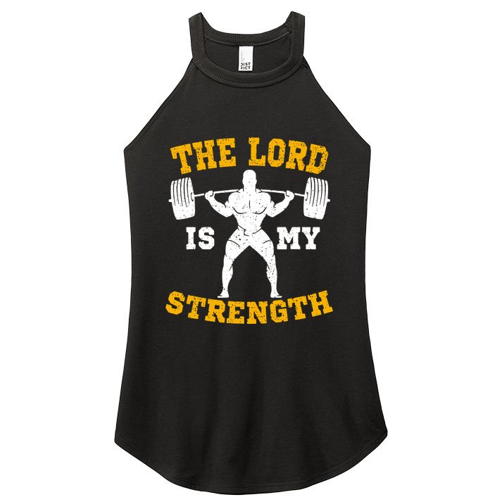 The Lord Is My Strengths Christian Gym Jesus Workout Women's Perfect Tri Rocker Tank