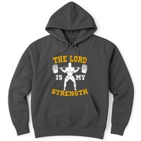 The Lord Is My Strengths Christian Gym Jesus Workout Hoodie