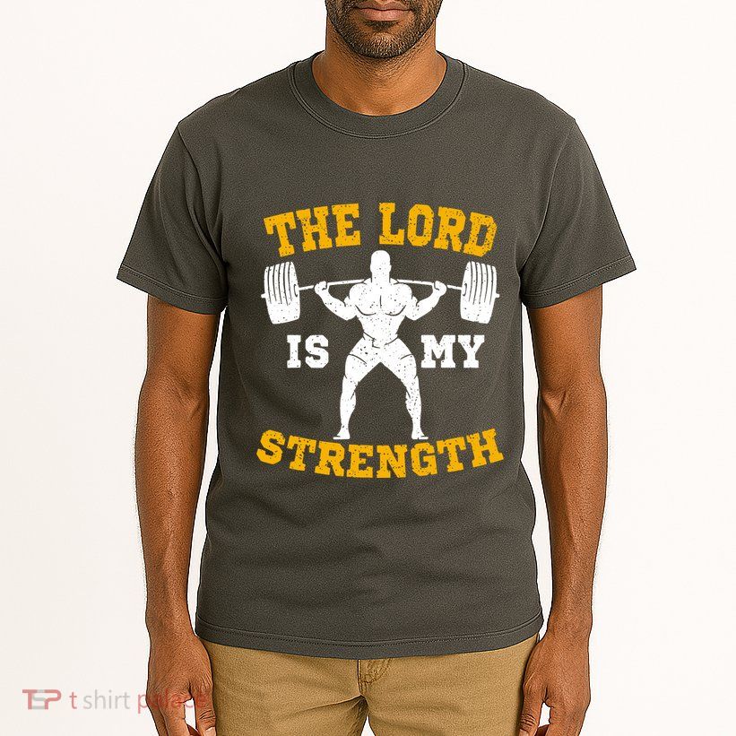 The Lord Is My Strengths Christian Gym Jesus Workout Tall T-Shirt