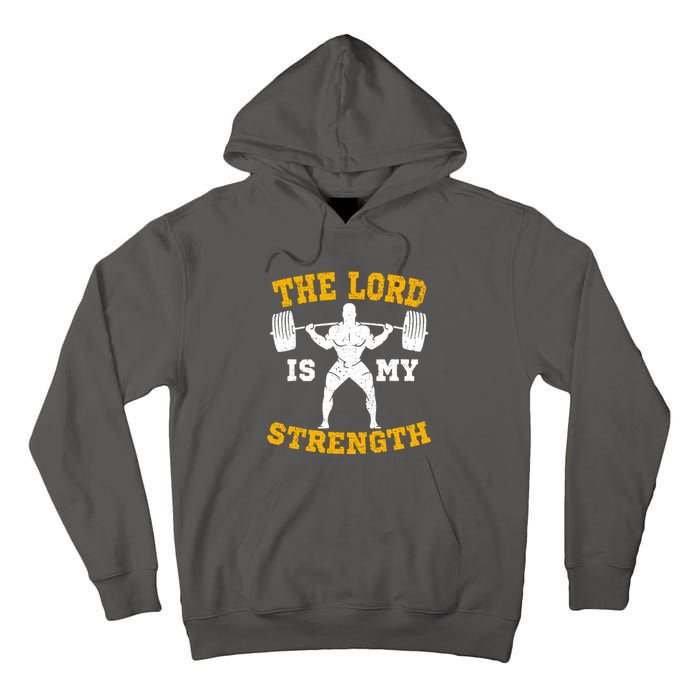 The Lord Is My Strengths Christian Gym Jesus Workout Tall Hoodie