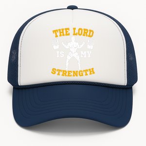 The Lord Is My Strengths Christian Gym Jesus Workout Trucker Hat