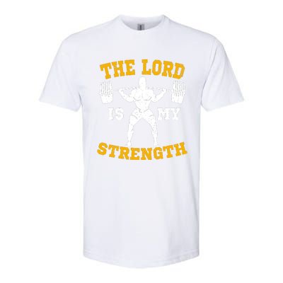 The Lord Is My Strengths Christian Gym Jesus Workout Softstyle CVC T-Shirt