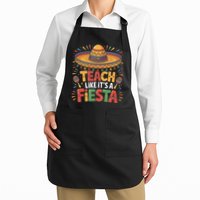 Teach Like Its A Fiesta Teachers Sombrero Cinco De Mayo Apron