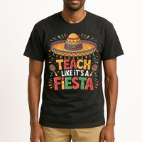 Teach Like Its A Fiesta Teachers Sombrero Cinco De Mayo Tall T-Shirt