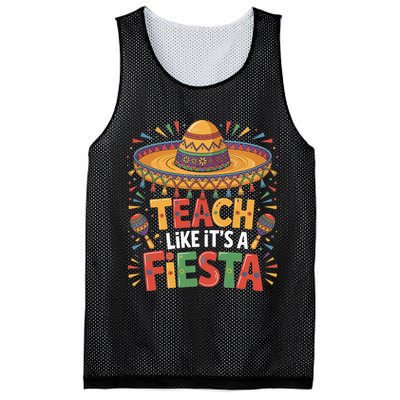 Teach Like Its A Fiesta Teachers Sombrero Cinco De Mayo Mesh Reversible Basketball Jersey Tank