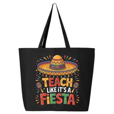 Teach Like Its A Fiesta Teachers Sombrero Cinco De Mayo 25L Jumbo Tote