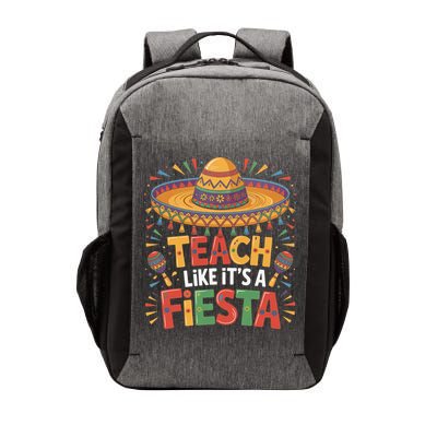 Teach Like Its A Fiesta Teachers Sombrero Cinco De Mayo Vector Backpack