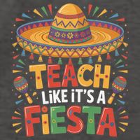Teach Like Its A Fiesta Teachers Sombrero Cinco De Mayo Vector Backpack