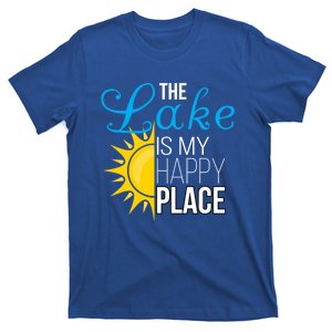 The Lake Is My Happy Place Wife Friend Grandma Dad Mom Gift T-Shirt