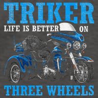 Triker Life Is Better On Three Wheels Motorcycle Trike Vector Backpack