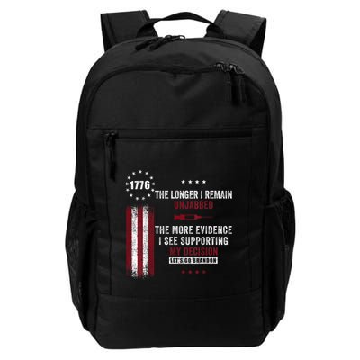 The Longer I Remain Unjabbed Funny Sarcastic Antivax Backpack