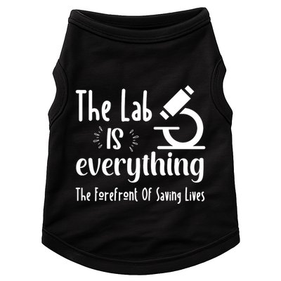 The Lab Is Everything Lab Week 2024 Medical Lab Science (1) Doggie Tank