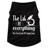 The Lab Is Everything Lab Week 2024 Medical Lab Science (1) Doggie Tank