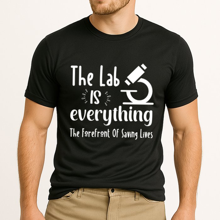 The Lab Is Everything Lab Week 2024 Medical Lab Science (1) Performance Shirt