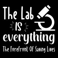 The Lab Is Everything Lab Week 2024 Medical Lab Science (1) Performance Shirt