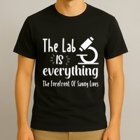 The Lab Is Everything Lab Week 2024 Medical Lab Science (1) T-Shirt