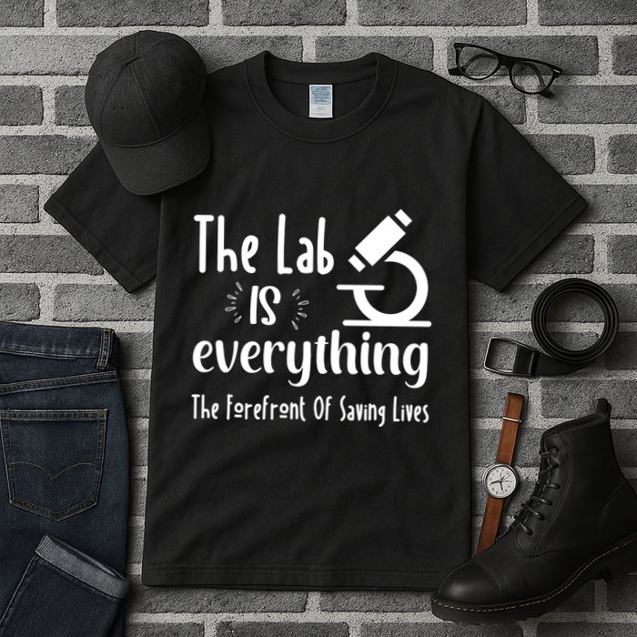 The Lab Is Everything Lab Week 2024 Medical Lab Science (1) Tall T-Shirt