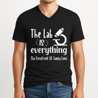 The Lab Is Everything Lab Week 2024 Medical Lab Science (1) V-Neck T-Shirt