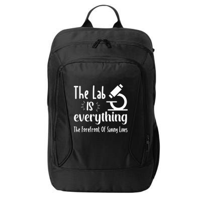 The Lab Is Everything Lab Week 2024 Medical Lab Science (1) City Backpack