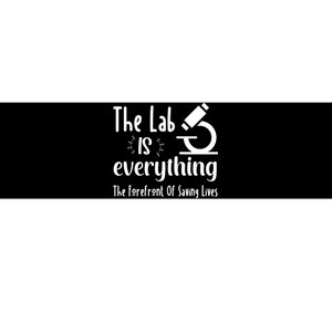 The Lab Is Everything Lab Week 2024 Medical Lab Science (1) Bumper Sticker