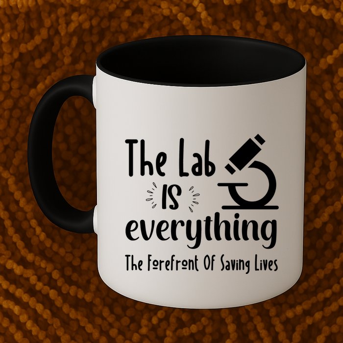The Lab Is Everything Lab Week 2024 Medical Lab Science (1) Mug