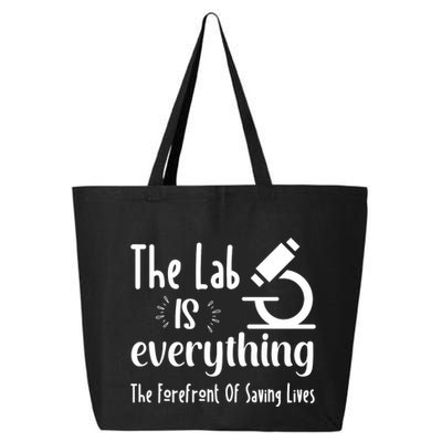 The Lab Is Everything Lab Week 2024 Medical Lab Science (1) 25L Jumbo Tote