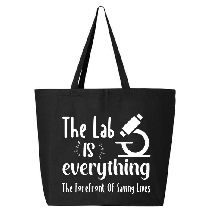 The Lab Is Everything Lab Week 2024 Medical Lab Science (1) 25L Jumbo Tote
