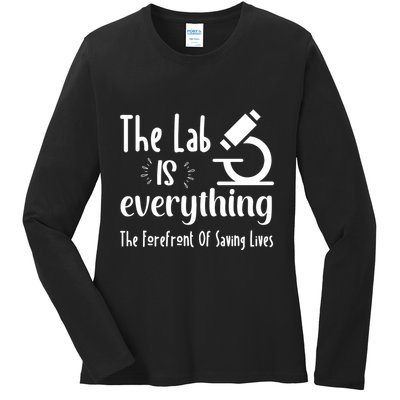 The Lab Is Everything Lab Week 2024 Medical Lab Science (1) Ladies Long Sleeve Shirt