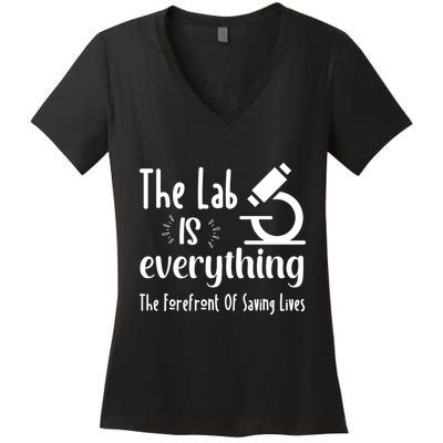 The Lab Is Everything Lab Week 2024 Medical Lab Science (1) Women's V-Neck T-Shirt