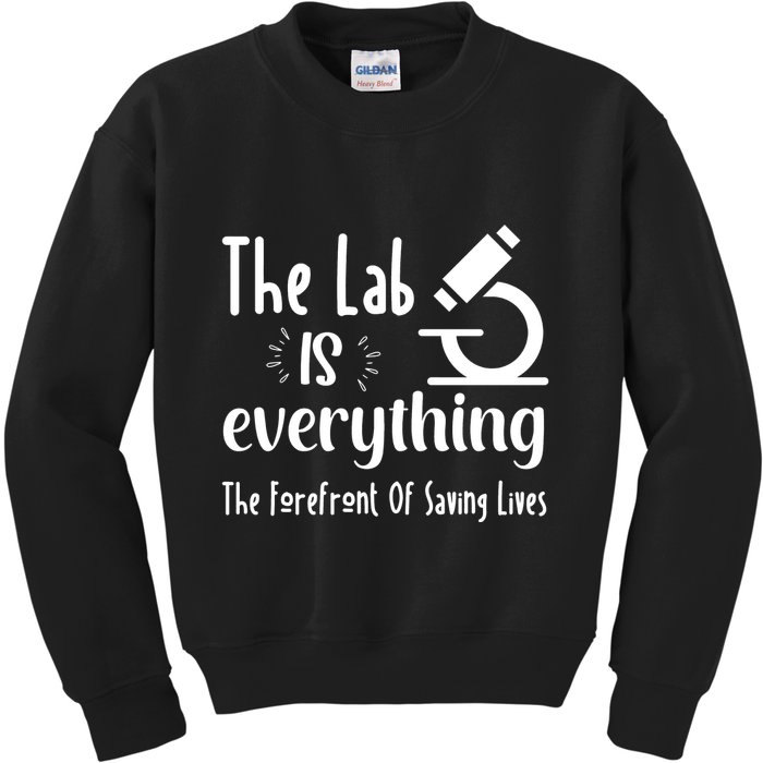 The Lab Is Everything Lab Week 2024 Medical Lab Science (1) Kids Sweatshirt