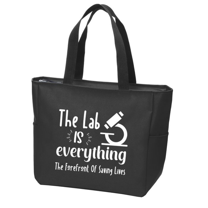 The Lab Is Everything Lab Week 2024 Medical Lab Science (1) Zip Tote Bag