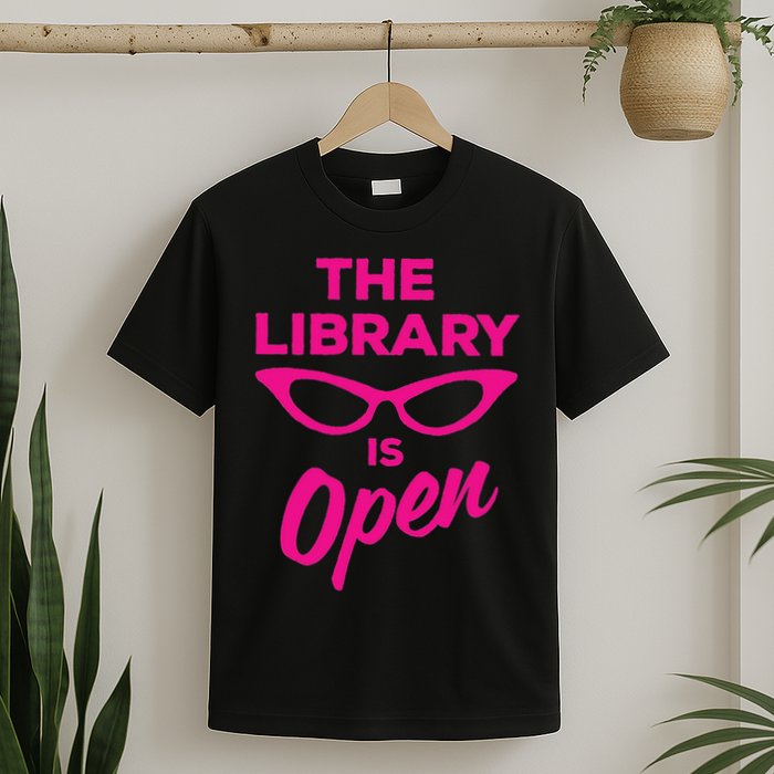 The Library Is Open Drag Queen T-Shirt