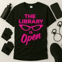 The Library Is Open Drag Queen T-Shirt