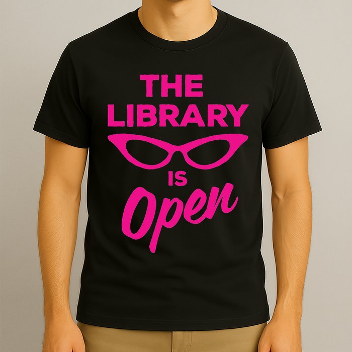The Library Is Open Drag Queen T-Shirt