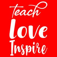 Teach Love Inspire Button