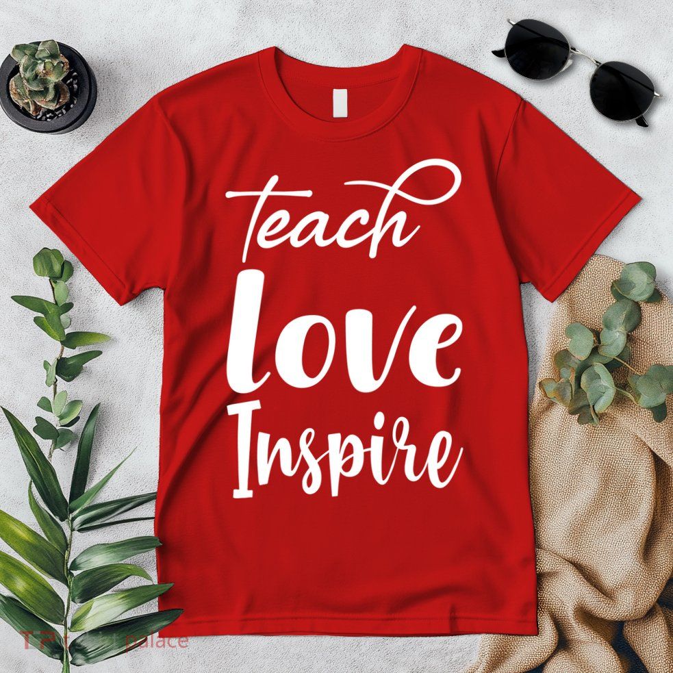 Teach Love Inspire Premium T-Shirt