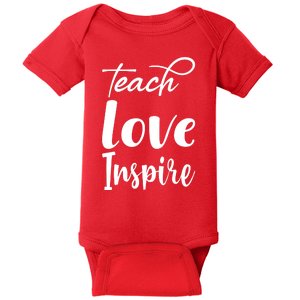 Teach Love Inspire Baby Bodysuit