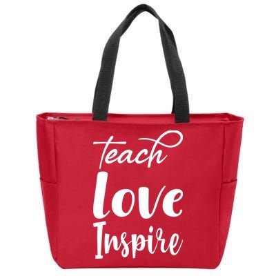 Teach Love Inspire Zip Tote Bag