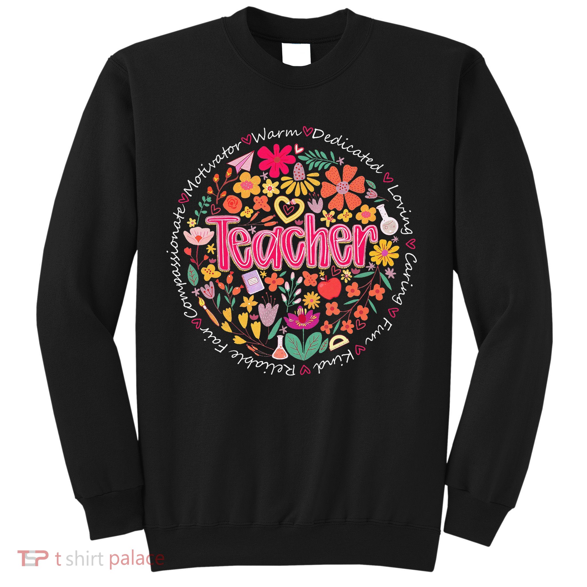 Teach Love Inspire Wildflower Teacher Funny Back To School Sweatshirt