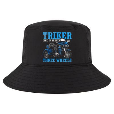 Triker Life Is Better On Three Wheels Motorcycle Trike Cool Comfort Performance Bucket Hat