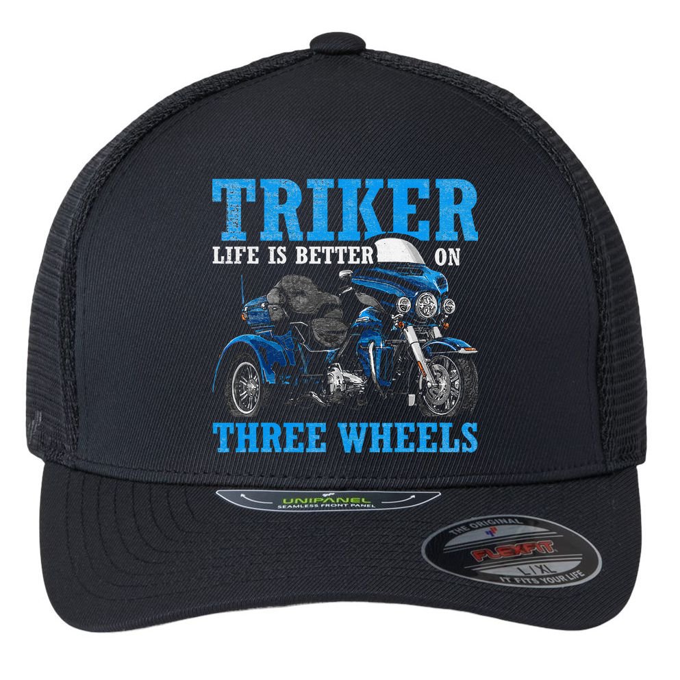 Triker Life Is Better On Three Wheels Motorcycle Trike Flexfit Unipanel Trucker Cap