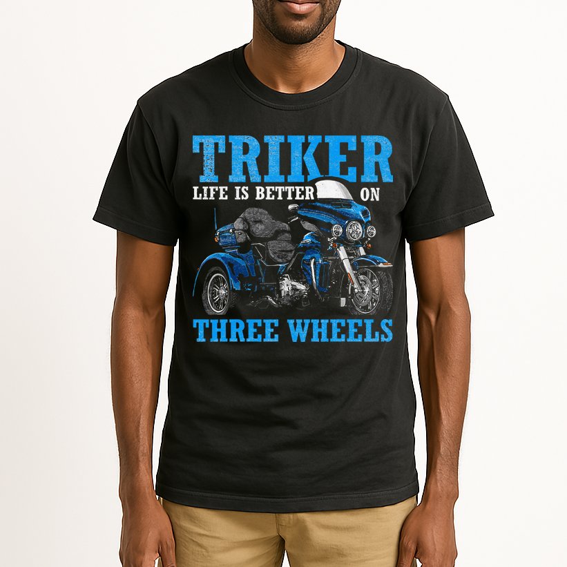 Triker Life Is Better On Three Wheels Motorcycle Trike Tall T-Shirt