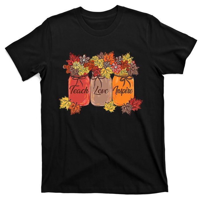 Teach Love Inspire Fall Teacher Thankful Floral Autumn Vibes T-Shirt