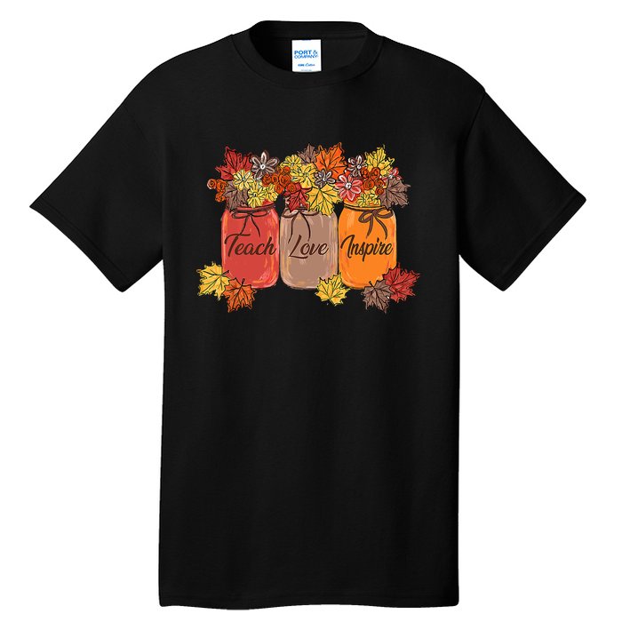 Teach Love Inspire Fall Teacher Thankful Floral Autumn Vibes Tall T-Shirt