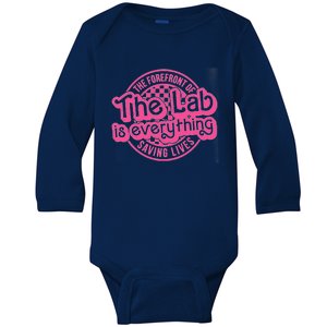 The Lab Is Everything Lab Week 2024 Lab Scientist Pathology Baby Long Sleeve Bodysuit