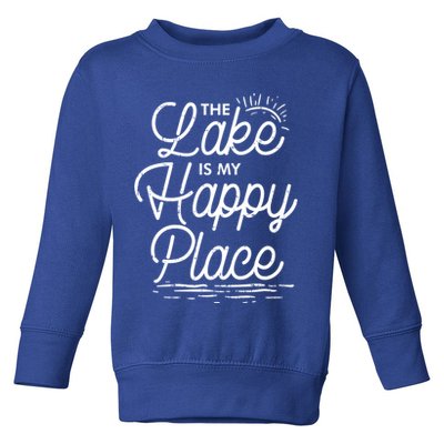 The Lake Is My Happy Place Funny Summer Camp Vacation Gift Toddler Sweatshirt