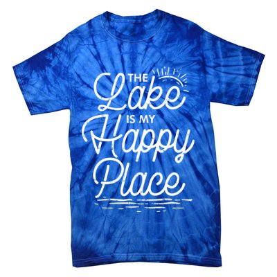 The Lake Is My Happy Place Funny Summer Camp Vacation Gift Tie-Dye T-Shirt