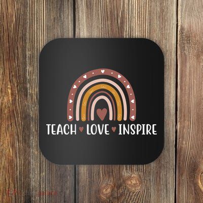 Teach Love Inspire Fall Autumn Rainbow Coaster