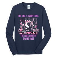 The Lab Is Everything The Forefront Of Saving Lives Lab Week Tall Long Sleeve T-Shirt